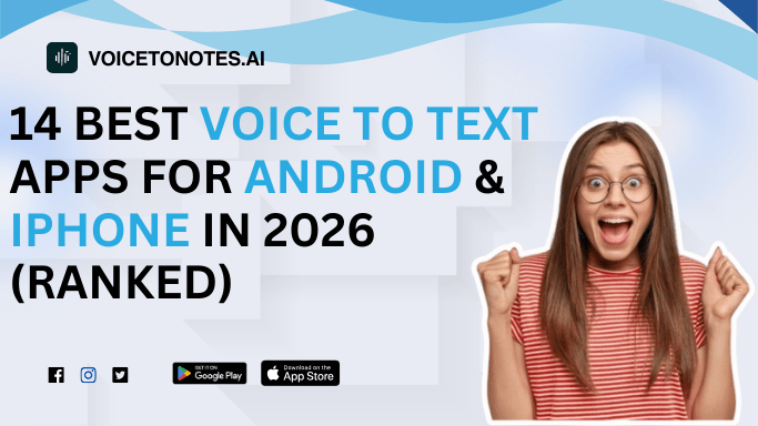 14 Best Voice to Text Apps for Android, iPhone & PC (2026)